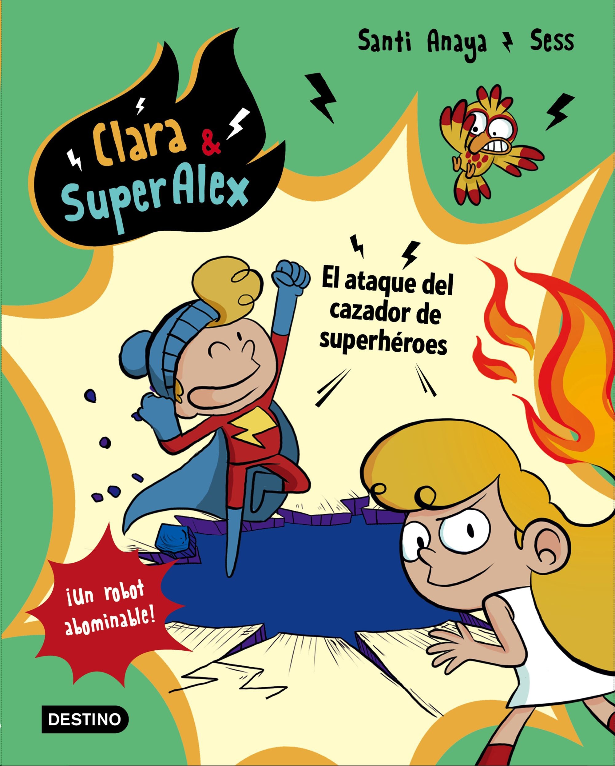 Clara & SuperÁlex. El ataque del cazador de superhéroes Imagen principal del producto