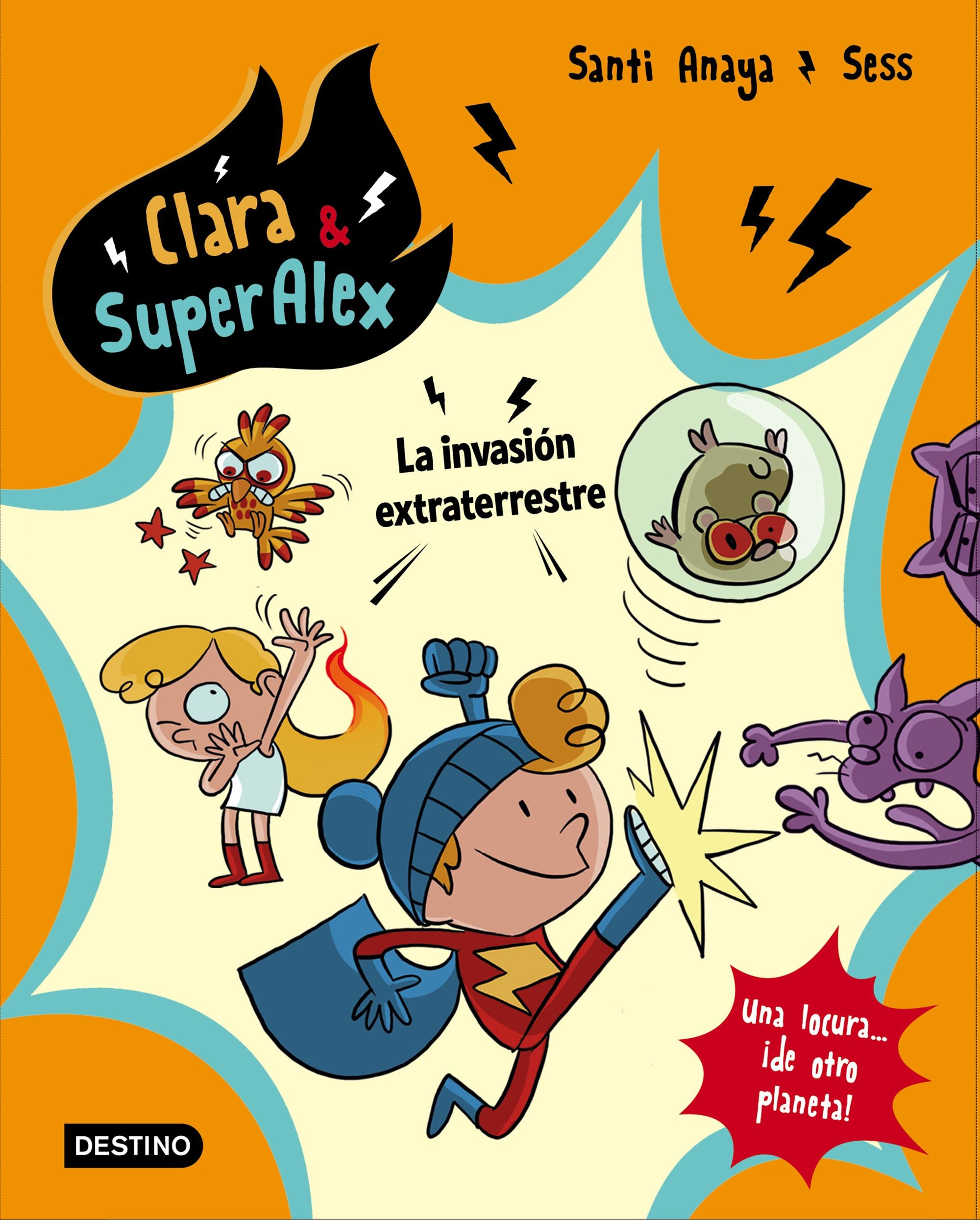Clara & SuperÁlex. La invasión extraterrestre Imagen principal del producto