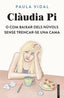 Clàudia Pi o com baixar dels núvols sense trencar-se una cama. Paula Vidal Oliveras (fanbooks) 9788410028531