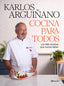 Cocina para todos: Las 560 recetas que nunca fallan. Karlos Arguiñano (Editorial Planeta) 9788408308805