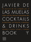 Cocktails & Drinks Book. Edición tapa blanda. Javier de las Muelas (Planeta Gastro) 9788408278962