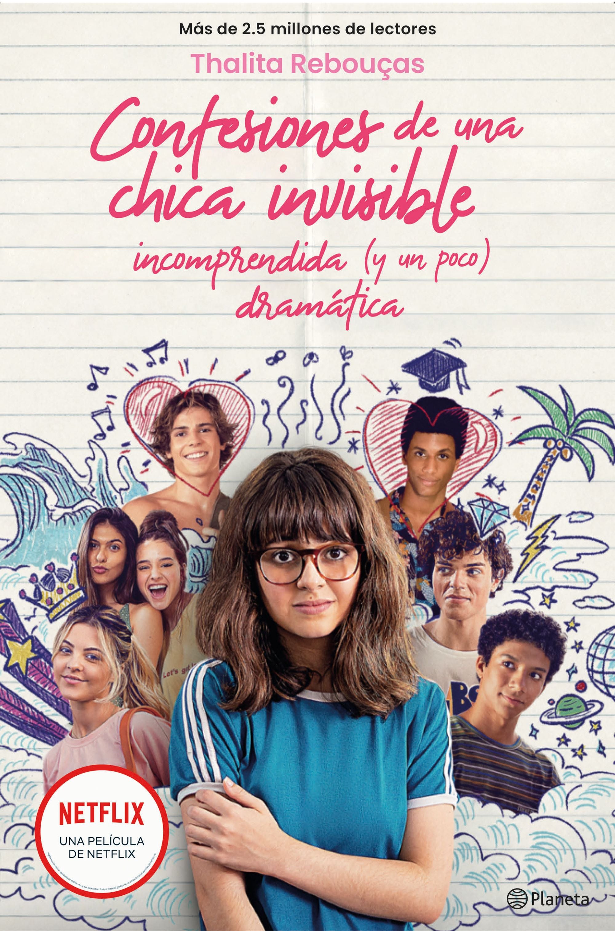 Confesiones de una chica invisible, incomprendida y (un poco) dramática: Serie Confesiones 1. Thalita Rebouças (Editorial Planeta) 9788408249818 Imagen principal del producto