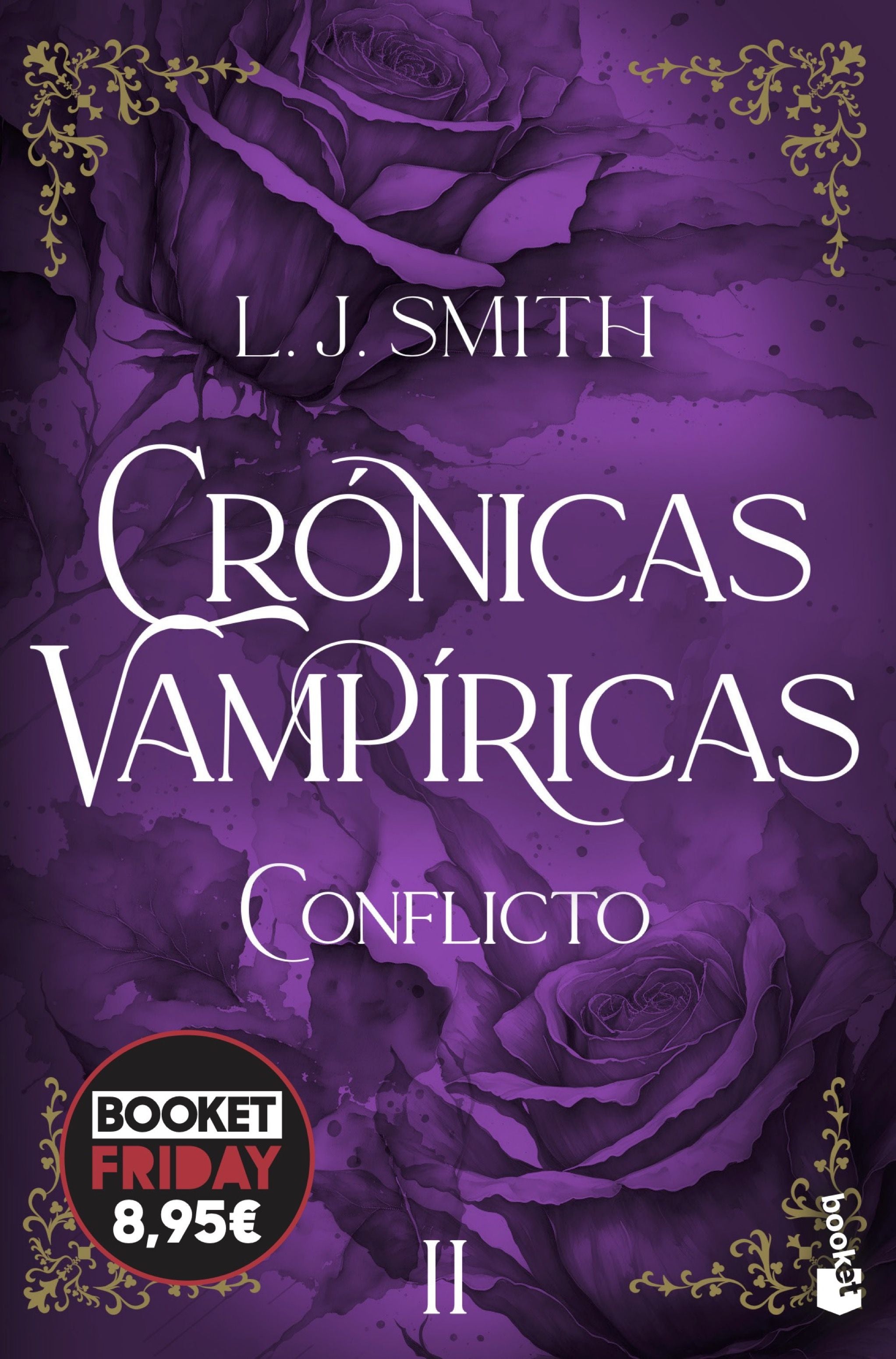 Conflicto (Crónicas vampíricas, 2): Edición limitada a precio especial. L. J. Smith (Booket) 9788408309901 Imagen principal del producto