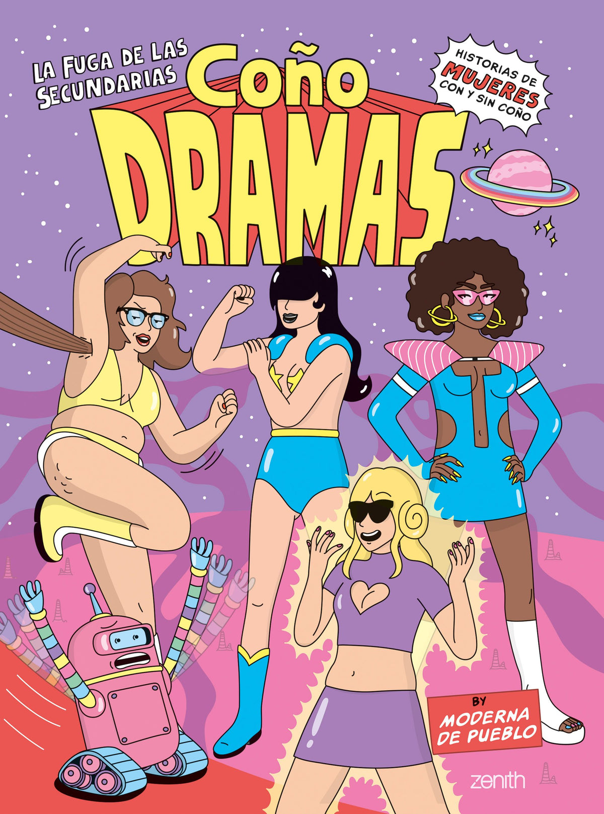 Coñodramas. Moderna de Pueblo (Zenith) 9788408266617
