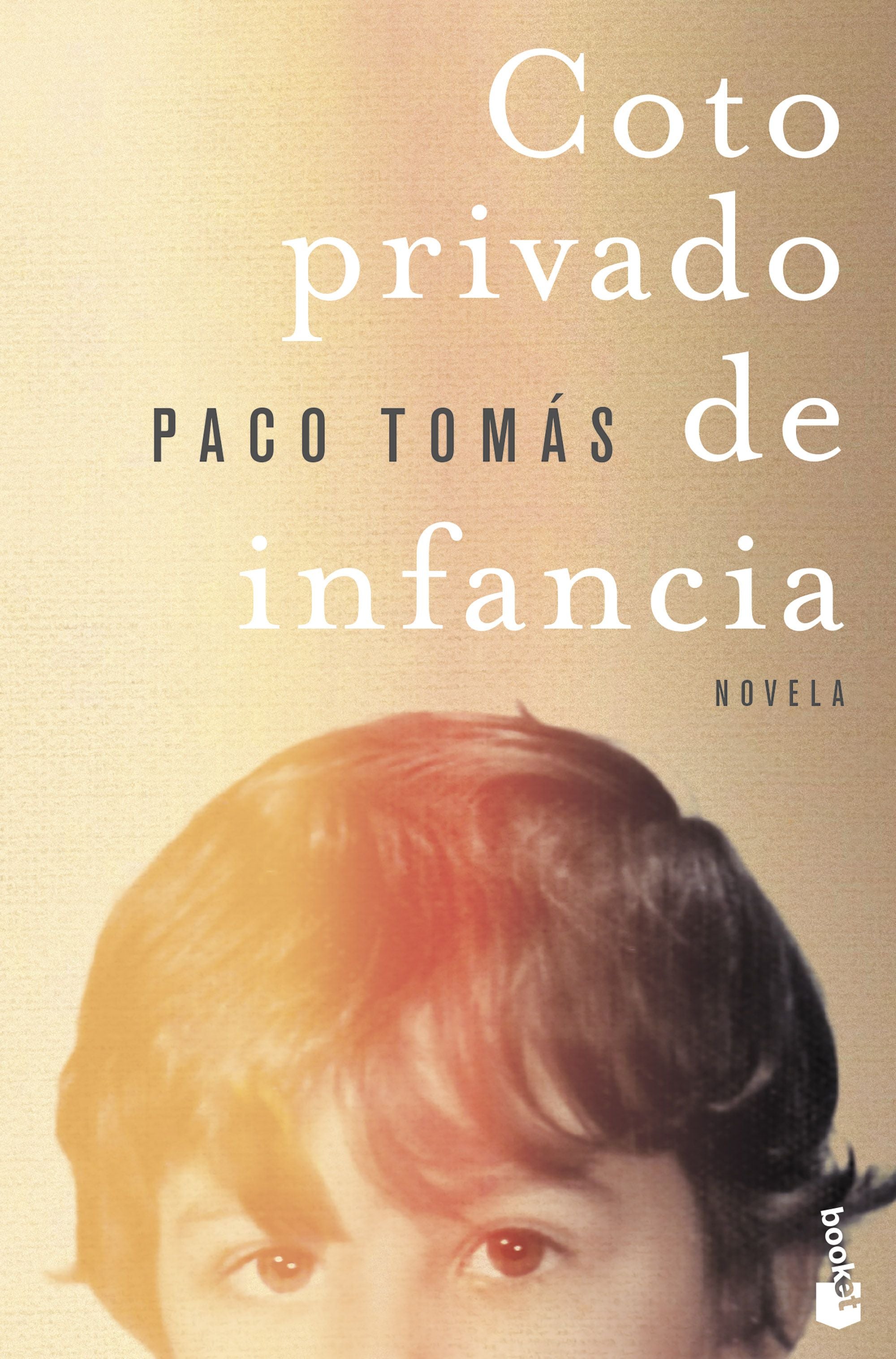 Coto privado de infancia. Paco Tomás (Booket) 9788408283843 Imagen principal del producto