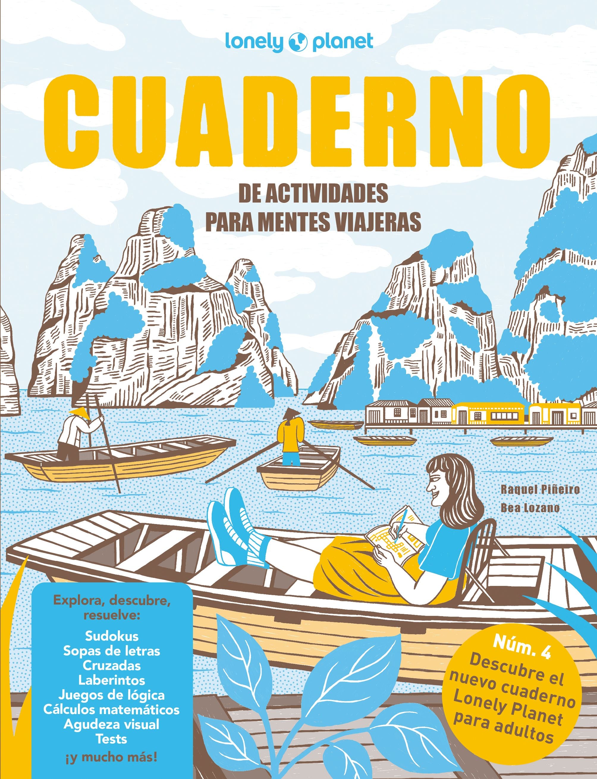 Cuaderno de actividades para mentes viajeras vol. 4. Raquel Piñeiro (GeoPlaneta) 9788408279228