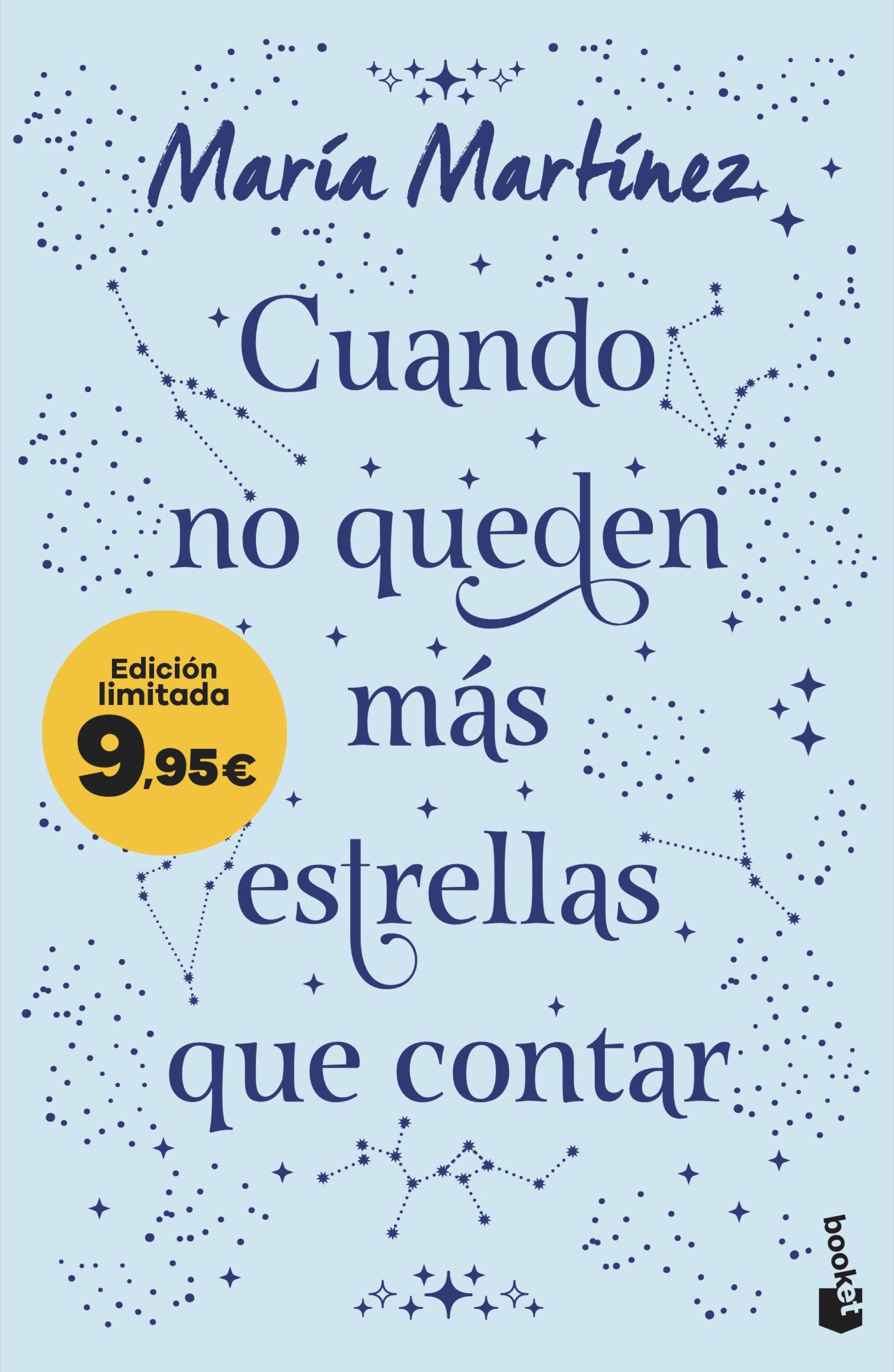 Cuando no queden más estrellas que contar: Edición limitada a precio especial. María Martínez (Booket) 9788408314448 Imagen principal del producto