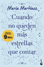 Cuando no queden más estrellas que contar: Edición limitada a precio especial. María Martínez (Booket) 9788408314448