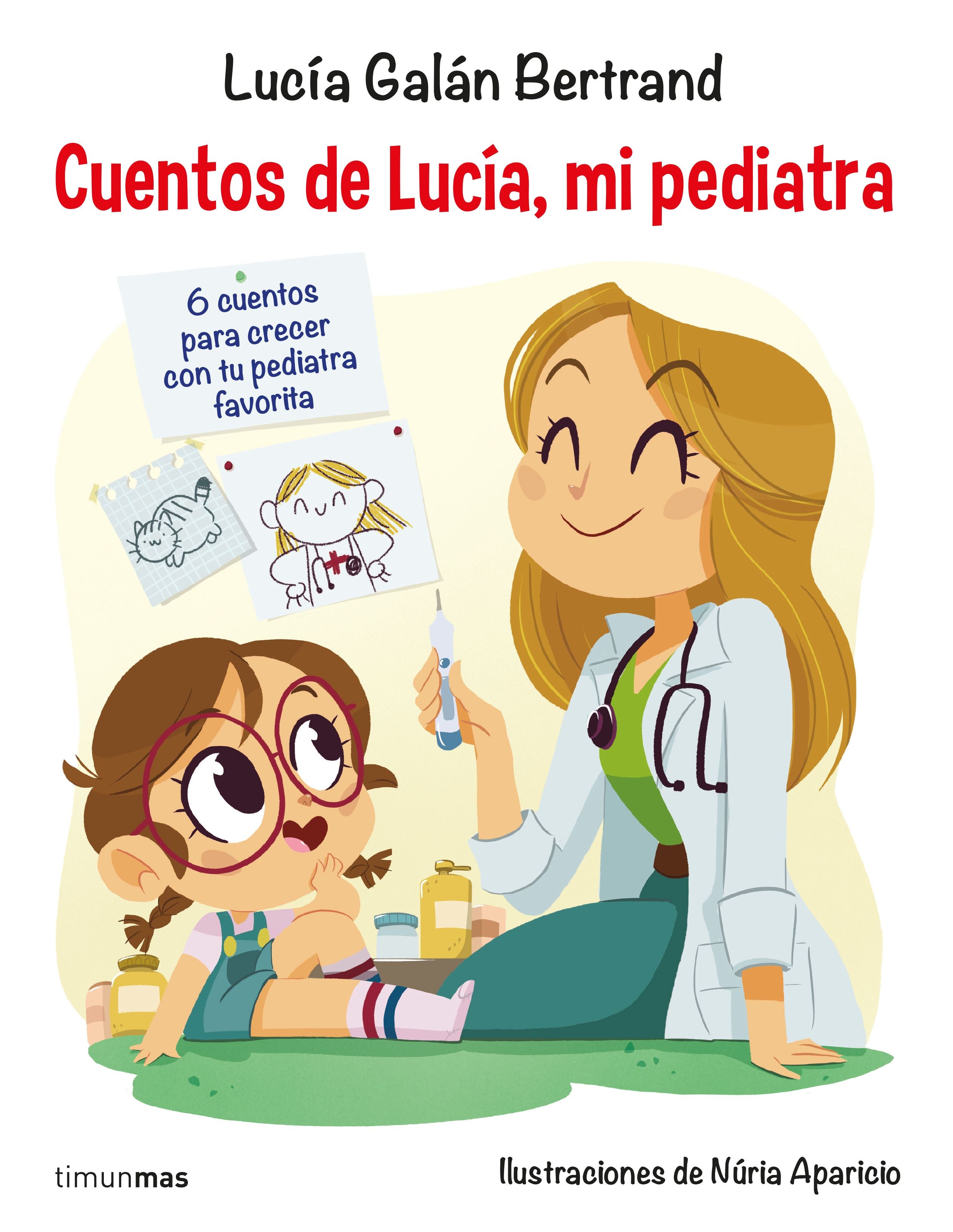 Cuentos de Lucía, mi pediatra: Ilustraciones de Núria Aparicio Imagen principal del producto