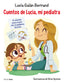 Cuentos de Lucía, mi pediatra: Ilustraciones de Núria Aparicio