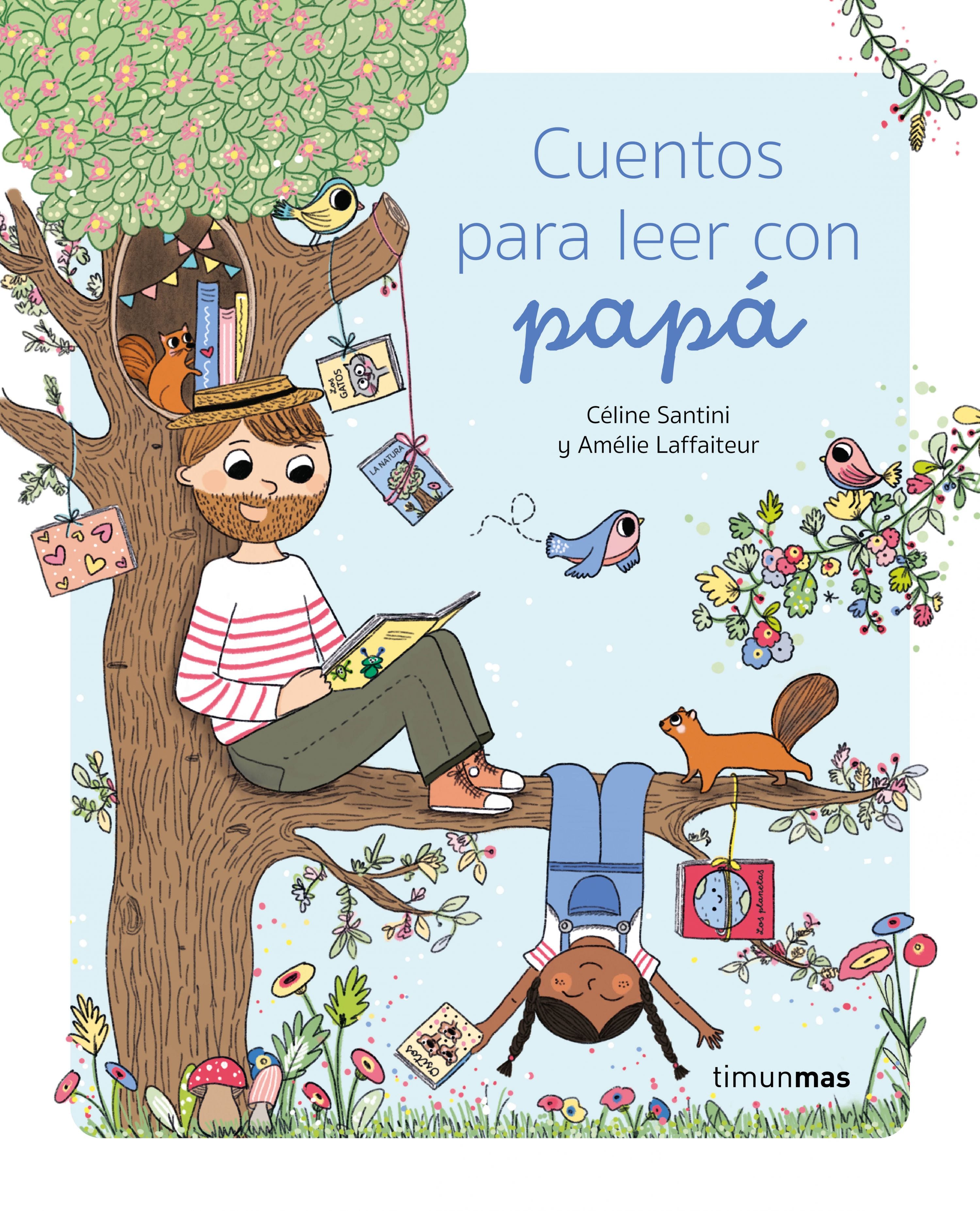 Cuentos para leer con papá. Céline Santini (Timun Mas Infantil) 9788408275312 Imagen principal del producto