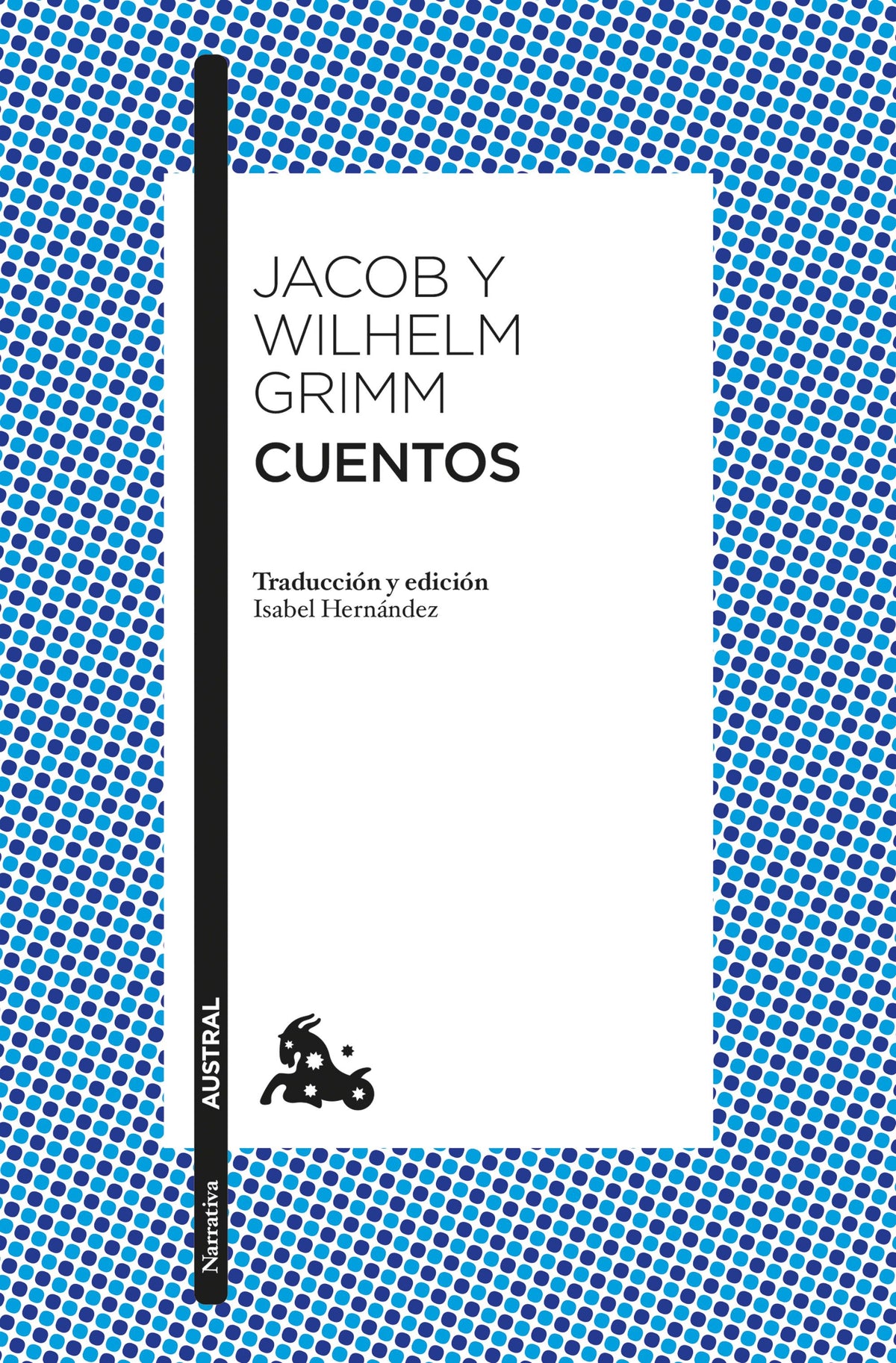 Cuentos. Hermanos Grimm (Austral) 9788408249672