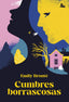Cumbres borrascosas. Emily Brontë (Austral) 9788408292050