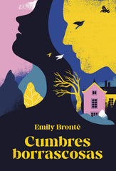Cumbres borrascosas. Emily Brontë (Austral) 9788408292050