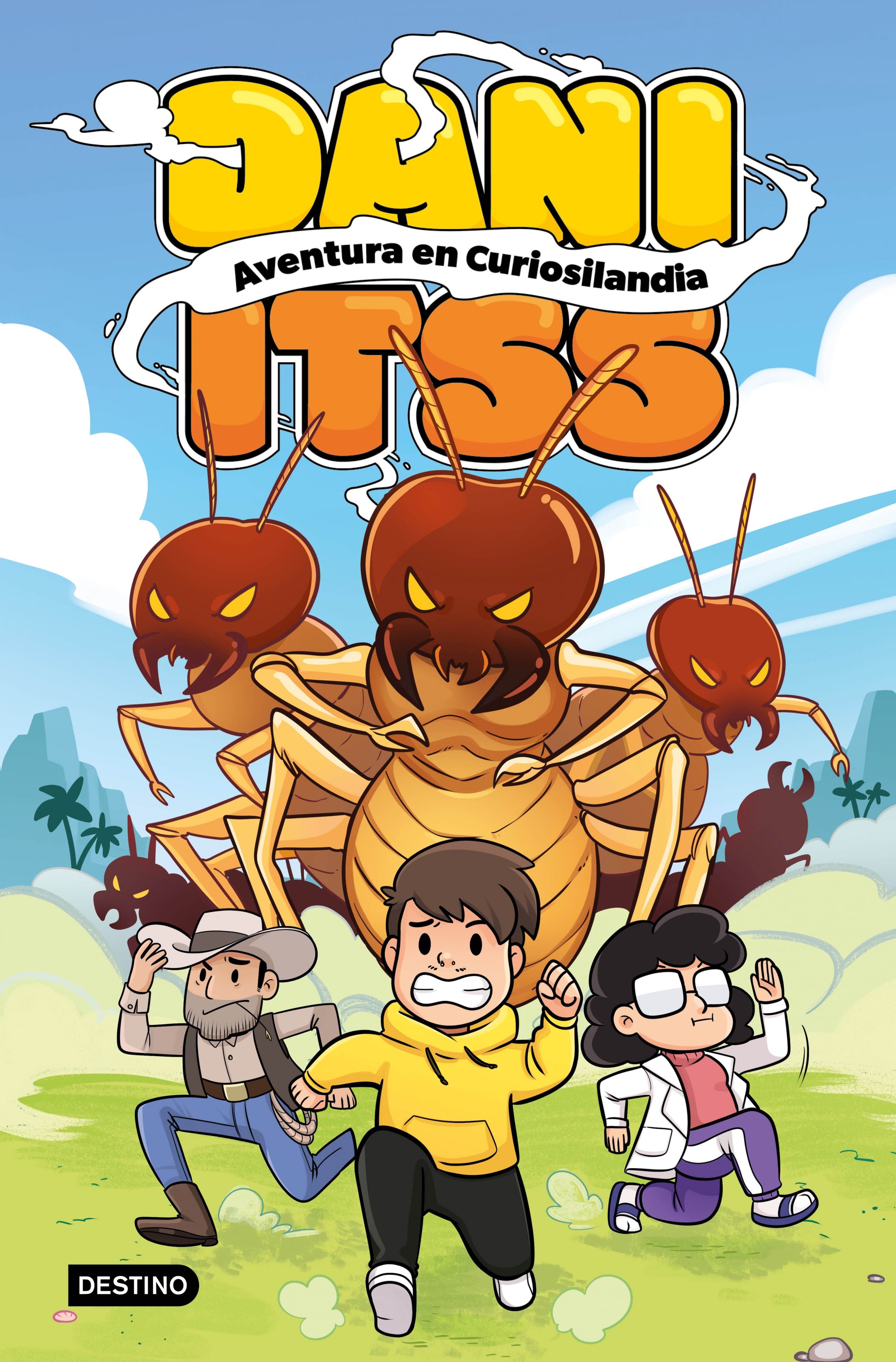 Dani Itss. Aventura en Curiosilandia. Dani Itss (Destino Infantil & Juvenil) 9788408269182 Imagen principal del producto