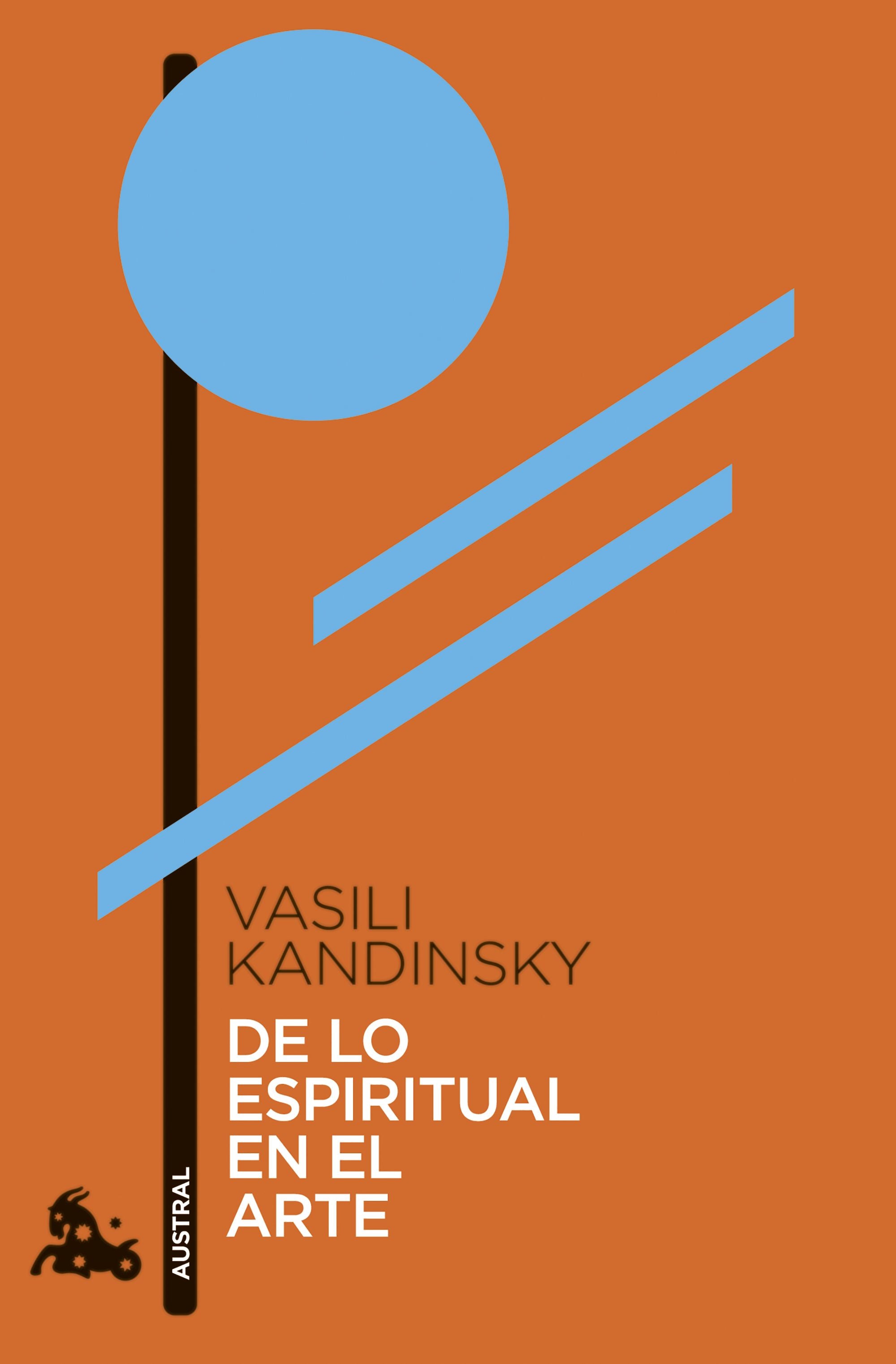 De lo espiritual en el arte. Vasili Kandinsky (Austral) 9788408267454 Imagen principal del producto