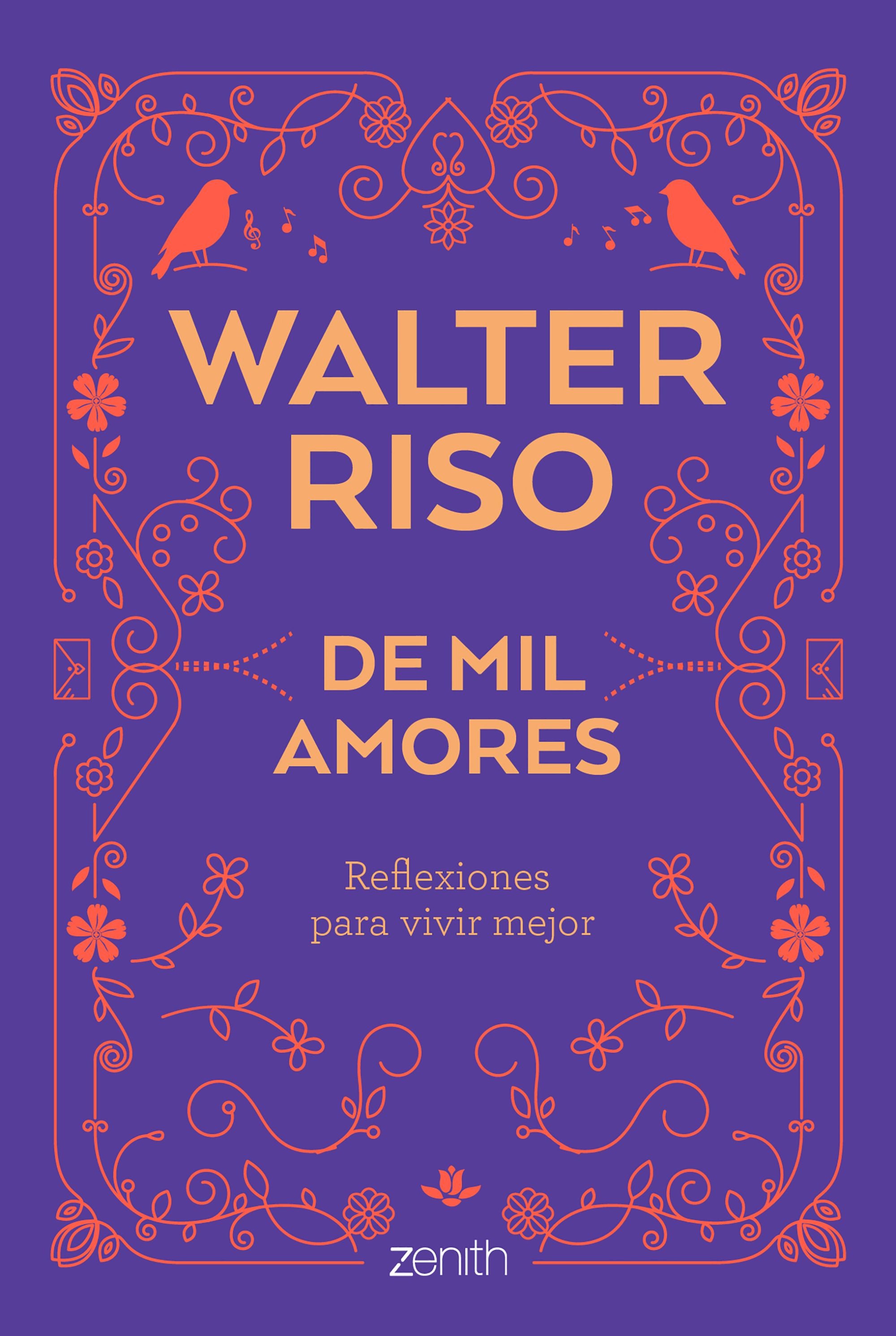 De mil amores: Reflexiones para vivir mejor Imagen principal del producto