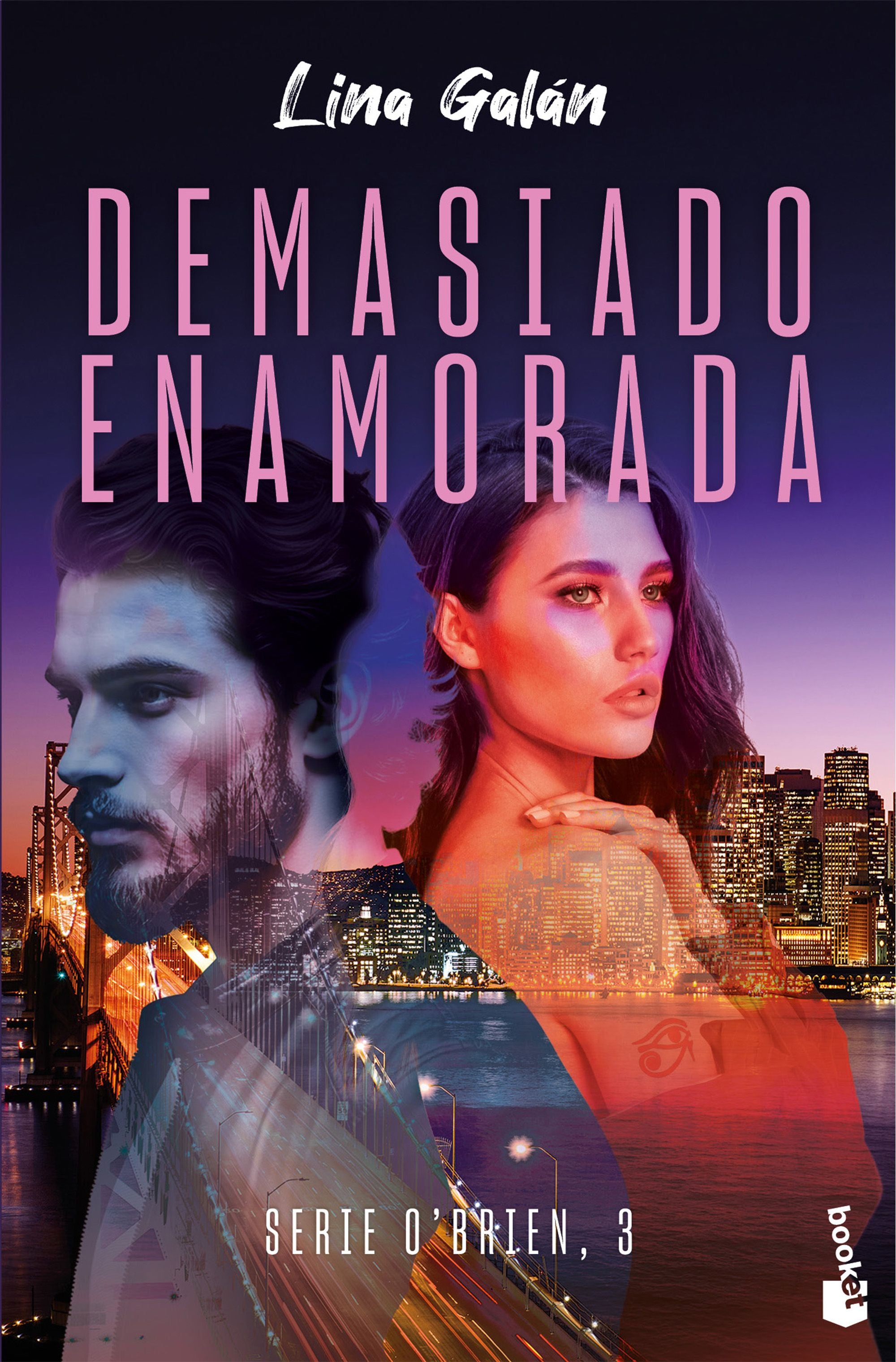 Demasiado enamorada (Serie O'Brien, 3). Lina Galán (Booket) 9788408298533 Imagen principal del producto