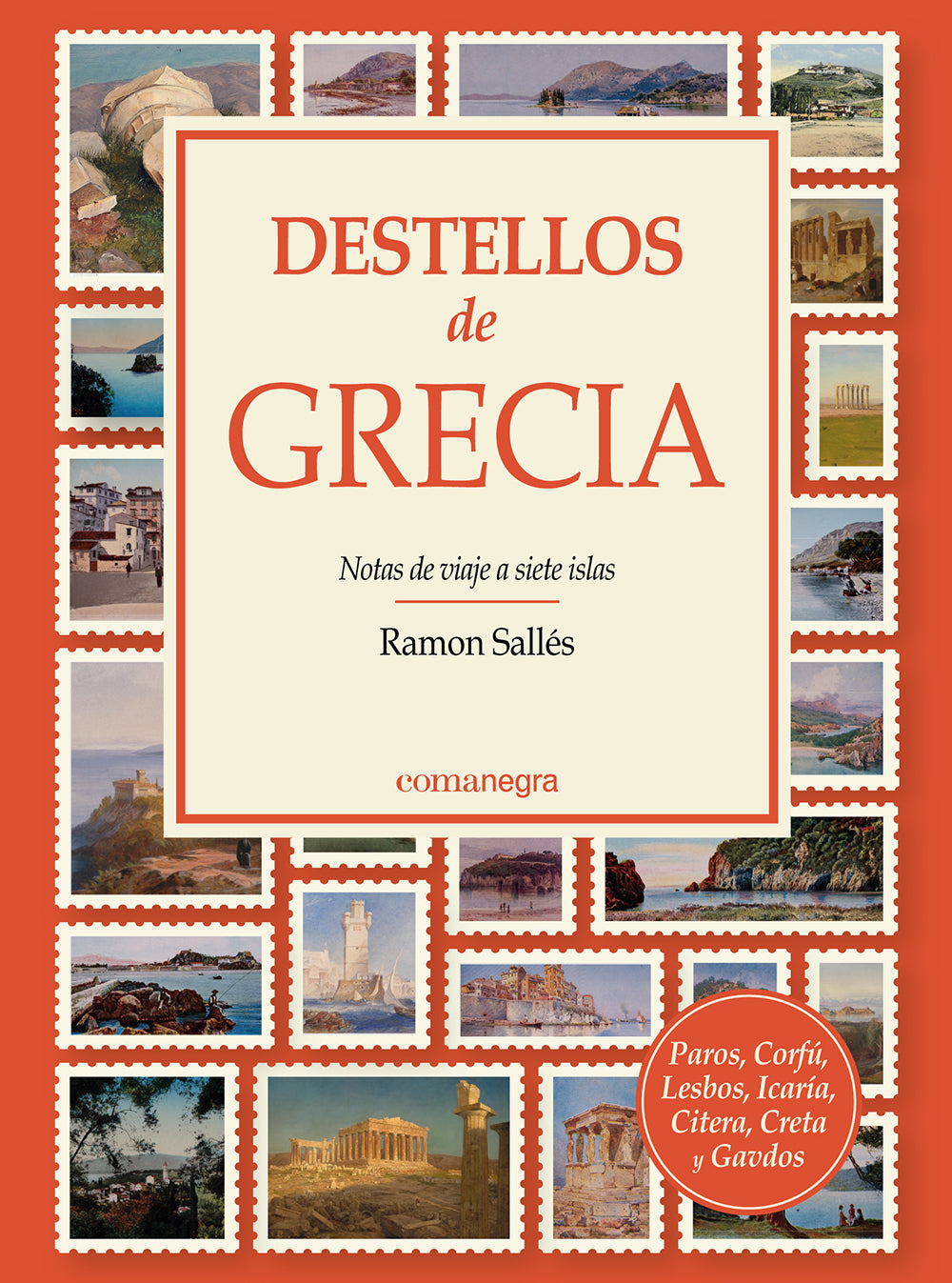 Destellos de Grecia: Notas de viaje a siete islas (Editorial Comanegra S.L.) 9788410161597 Imagen principal del producto