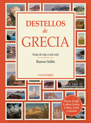 Destellos de Grecia: Notas de viaje a siete islas (Editorial Comanegra S.L.) 9788410161597