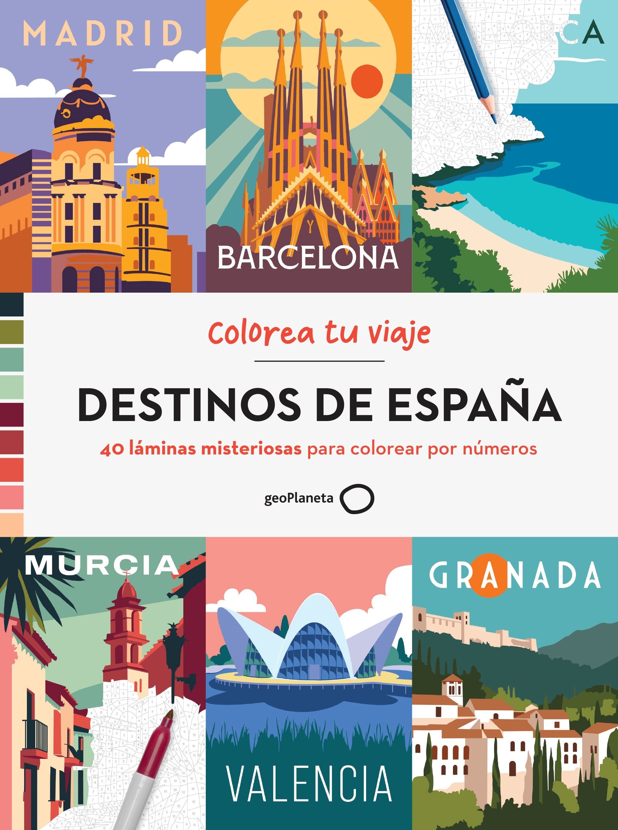 DESTINOS DE ESPAÑA: 40 láminas misteriosas para colorear por números. Sophie Guët (GeoPlaneta) 9788408308102 Imagen principal del producto