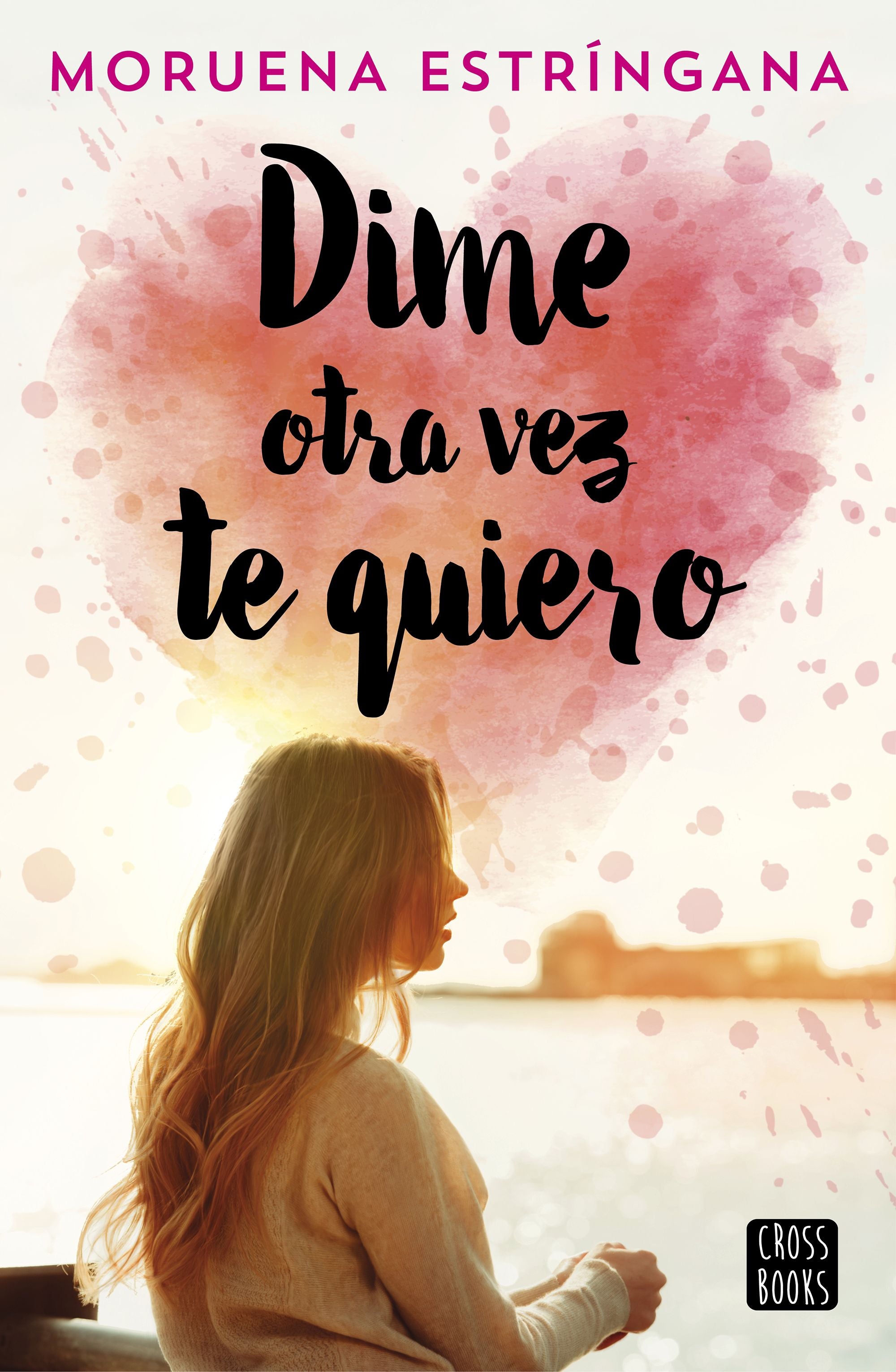 Dime otra vez te quiero Imagen principal del producto