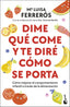 Dime qué come y te diré cómo se porta: Cómo mejorar el comportamiento infantil a través de la alimentación. María Luisa Ferrerós (Booket) 9788408314059