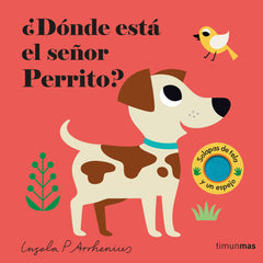 ¿Dónde está el señor Perrito?. Ingela P. Arrhenius (Timun Mas Infantil) 9788408308317