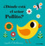 ¿Dónde está el señor Pollito?: Solapas de tela y un espejo. Ingela P. Arrhenius (Timun Mas Infantil) 9788408221593