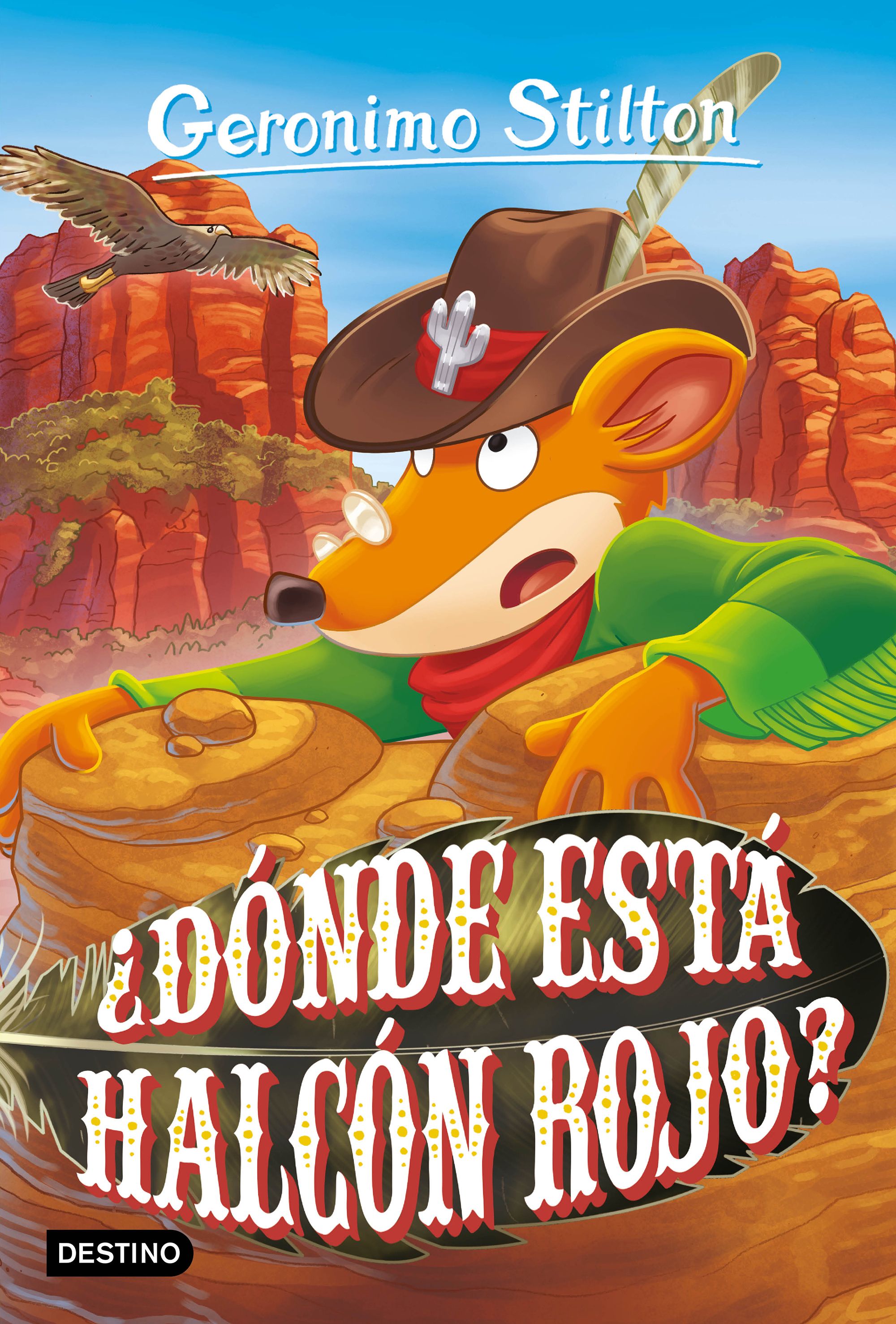 ¿Dónde está Halcón Rojo?: Geronimo Stilton 97. Geronimo Stilton (Destino Infantil & Juvenil) 9788408282570