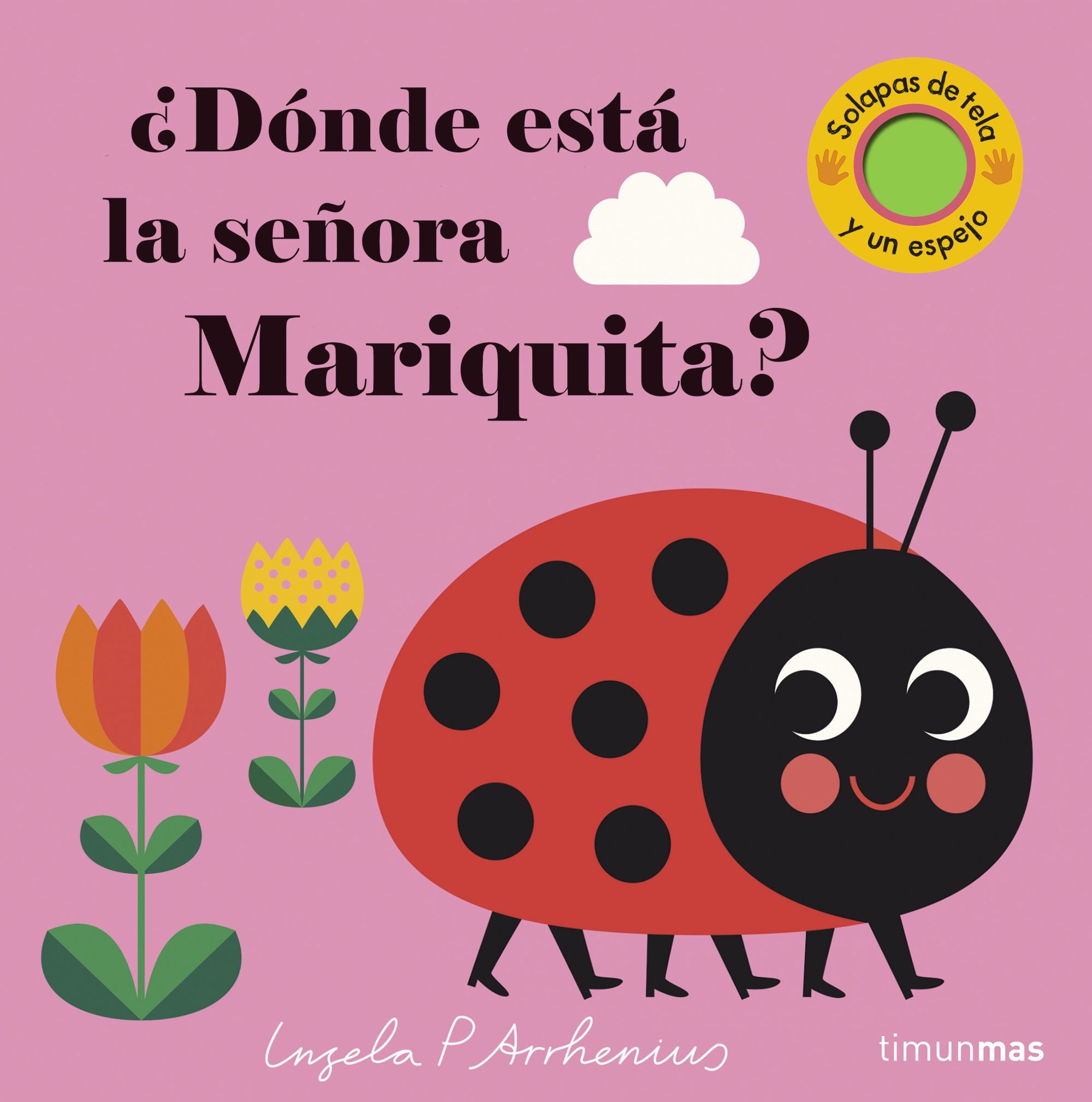 ¿Dónde está la señora Mariquita?: Solapas de tela y un espejo Imagen principal del producto