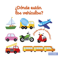 ¿Dónde están los vehículos?. Nathalie Choux (Timun Mas Infantil) 9788408228356