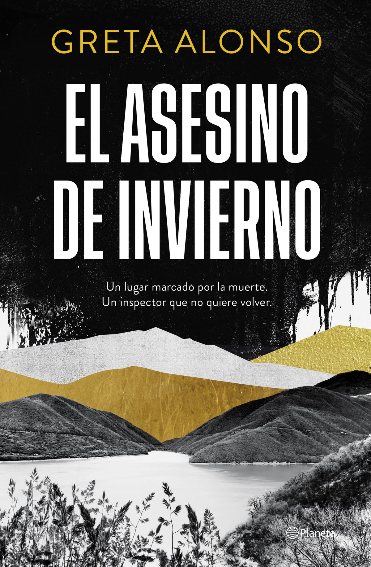 El Asesino de Invierno. Greta Alonso (Editorial Planeta) 9788408315285