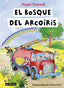 El bosque del Arcoíris: Ilustraciones de Mercè Ortí