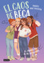 El caos de Beca 1. El primer día de mi nueva vida. Raquel Díaz Reguera (Destino Infantil & Juvenil) 9788408315759