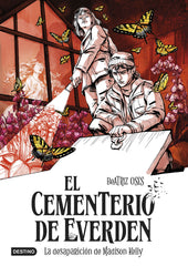 El cementerio de Everden 2. La desaparición de Madison Kelly. Beatriz Osés (Destino Infantil & Juvenil) 9788408298083