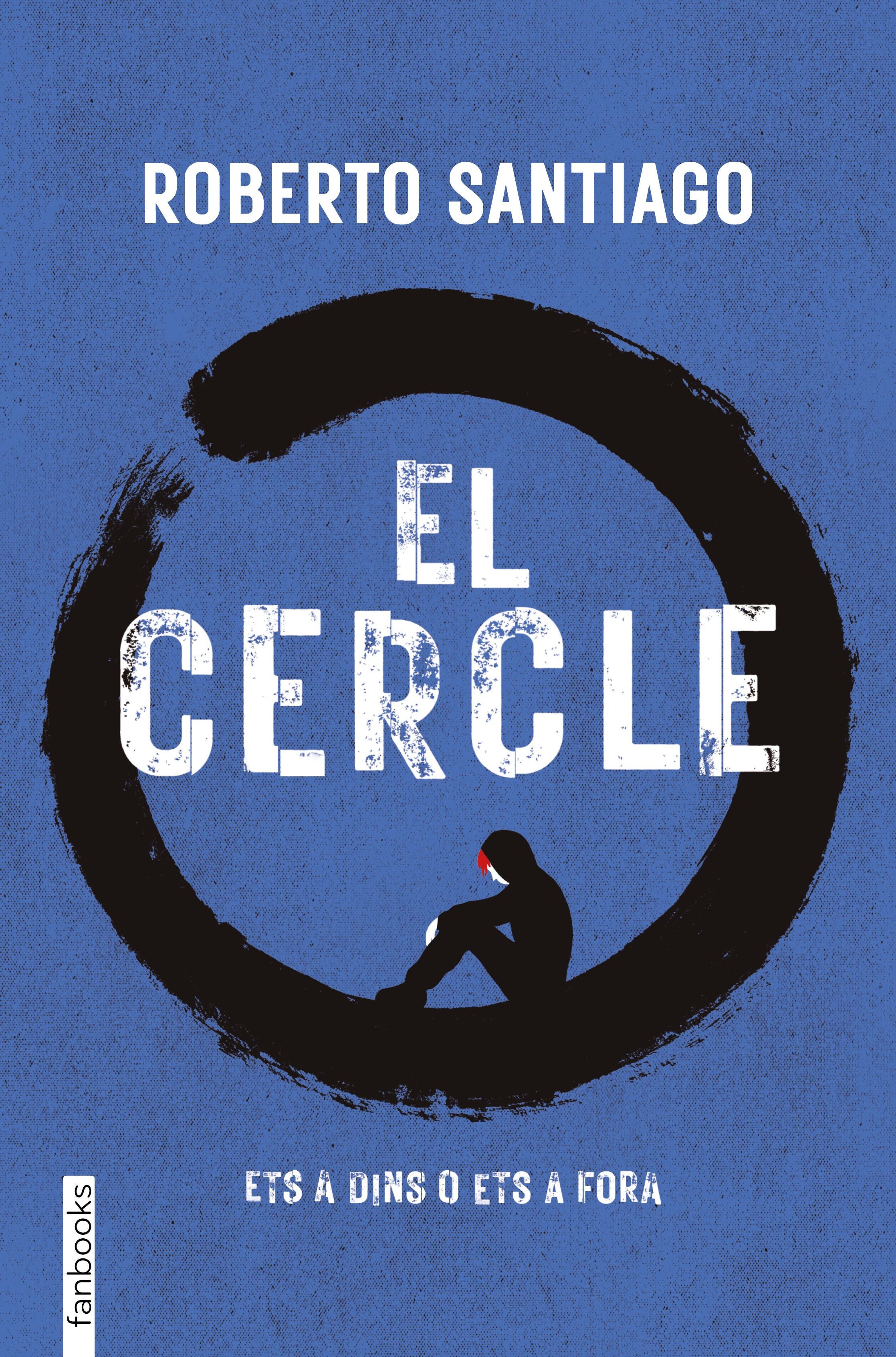 El Cercle. Roberto Santiago (fanbooks) 9788410028555 Imagen principal del producto