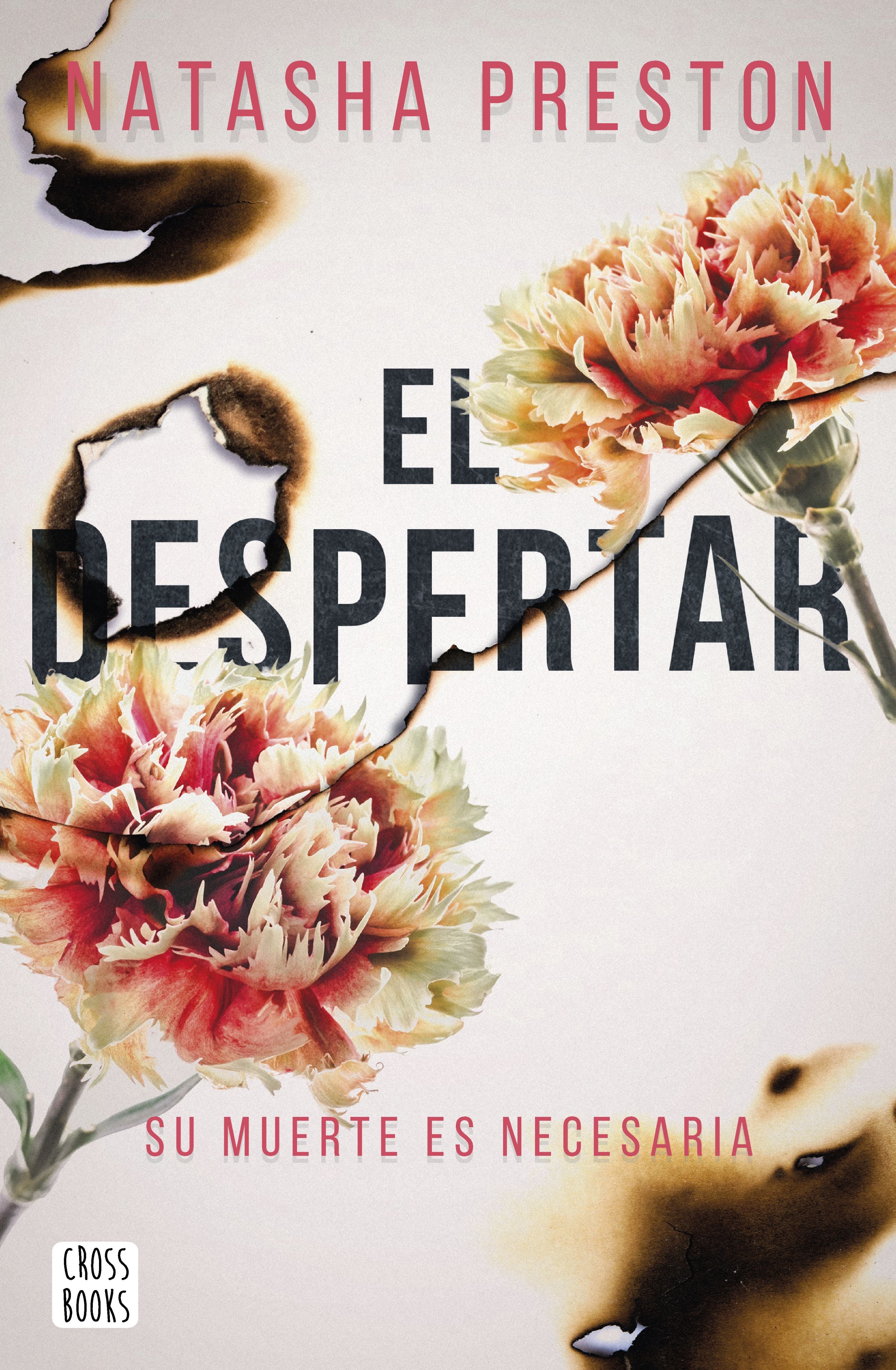 El despertar. Natasha Preston (Crossbooks) 9788408236399