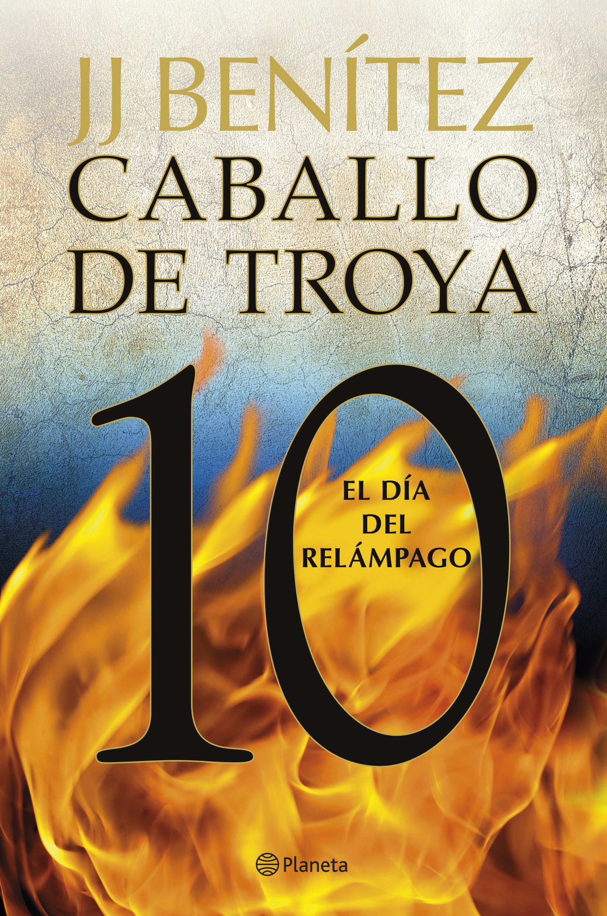 El día del relámpago. Caballo de Troya 10. J. J. Benítez (Editorial Planeta) 9788408263395 Imagen principal del producto