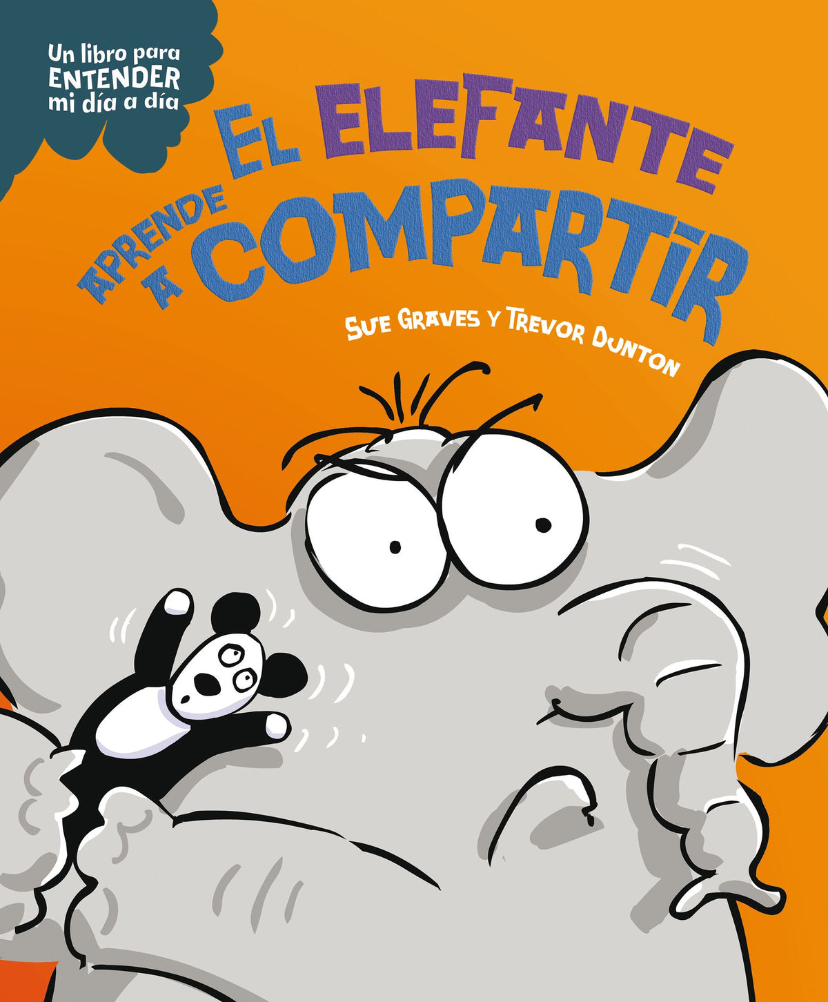 El elefante aprende a compartir. Sue Graves (Planeta Junior) 9788408295778