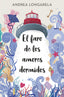 El faro de los amores dormidos. Andrea Longarela (Booket) 9788408287599