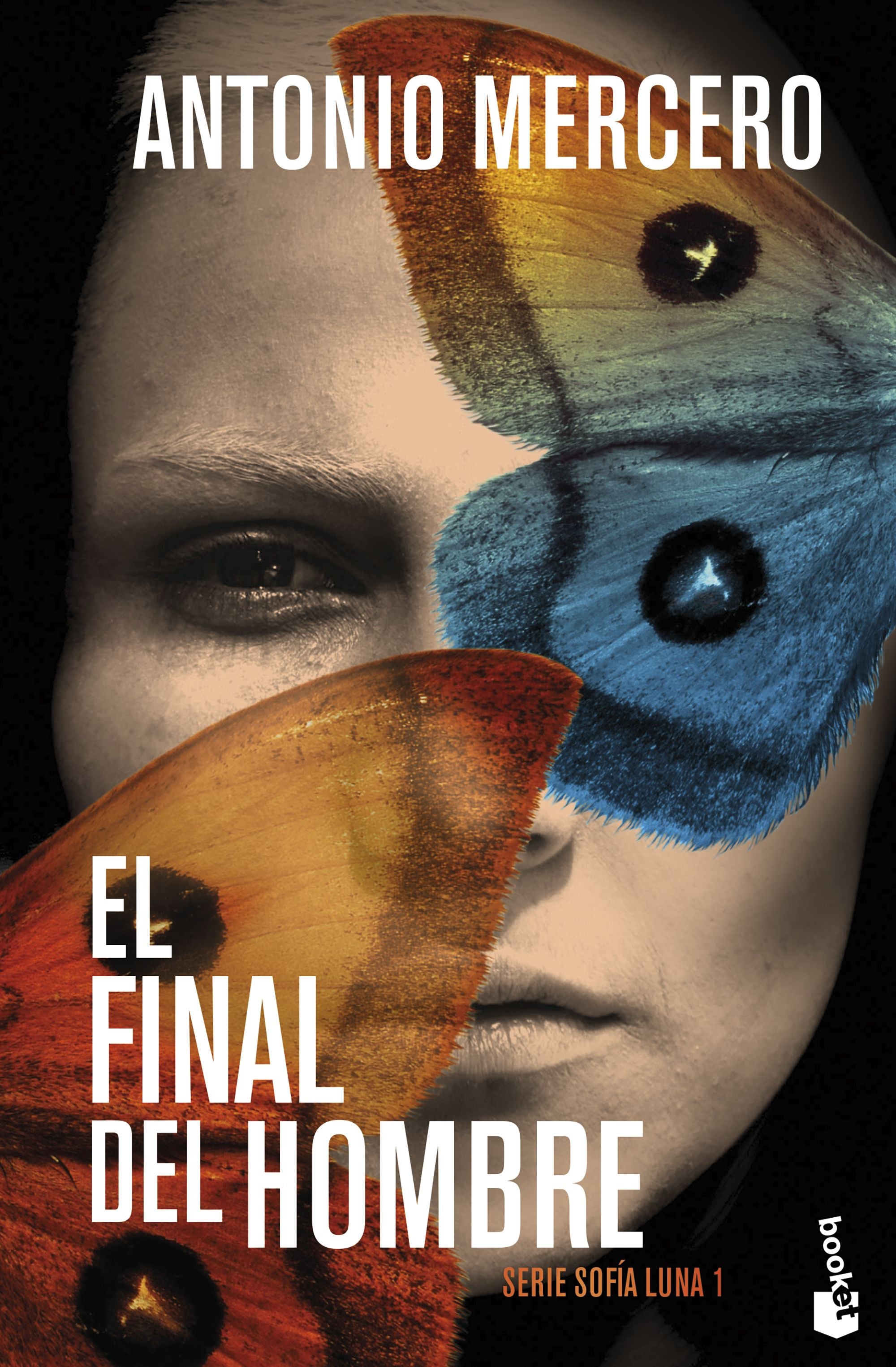 El final del hombre: Serie Sofía Luna, 1. Antonio Mercero (Booket) 9788408309826 Imagen principal del producto