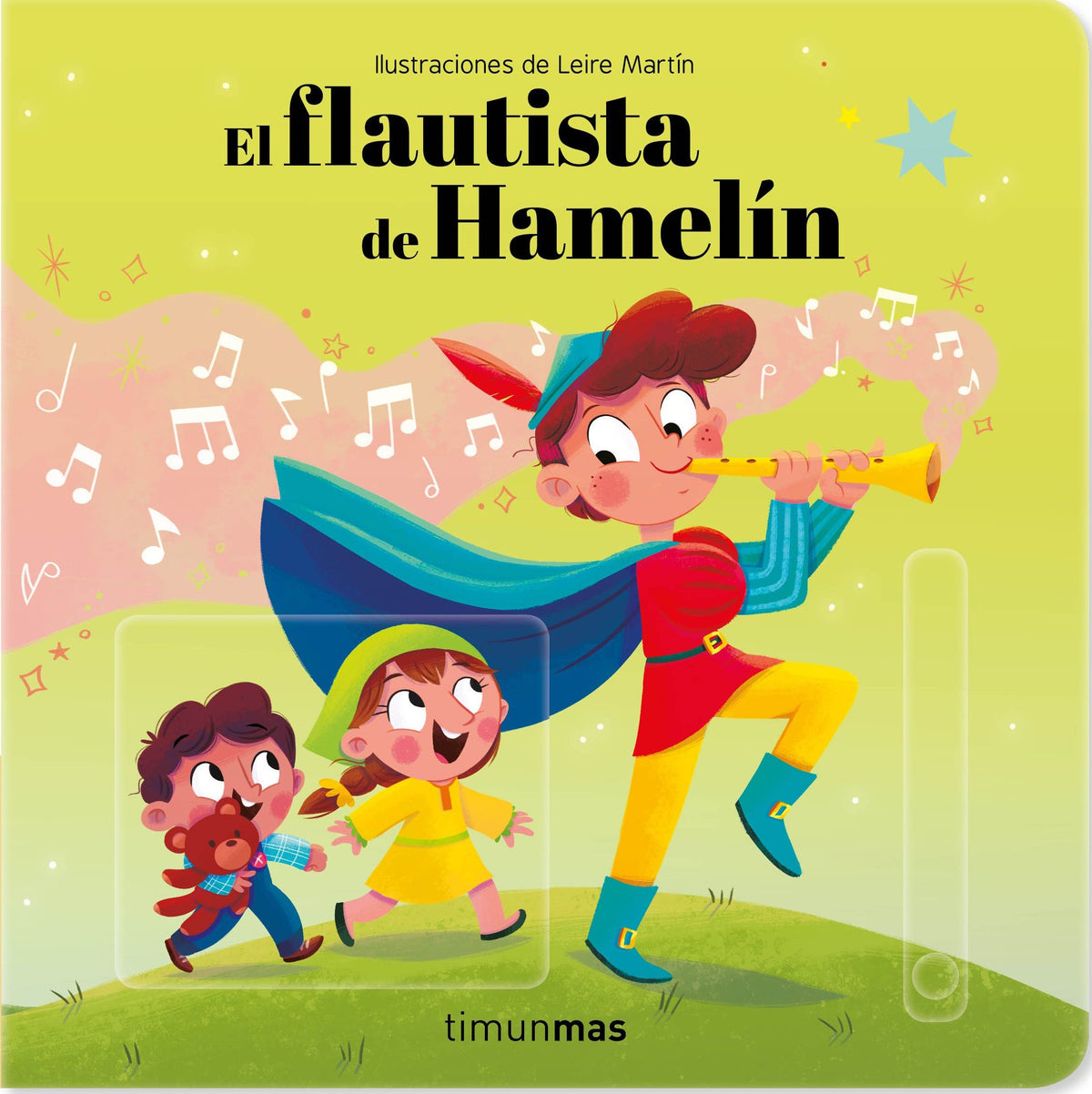 El flautista de Hamelín. Cuento con mecanismos. Leire Martín Rincón (Timun Mas Infantil) 9788408242000