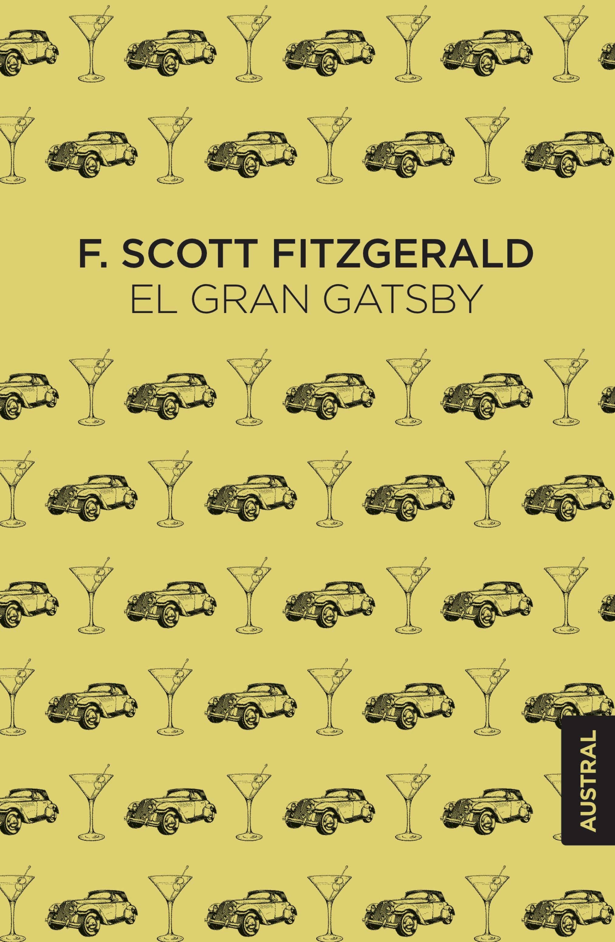 El gran Gatsby. Francis Scott Fitzgerald (Austral) 9788408238218