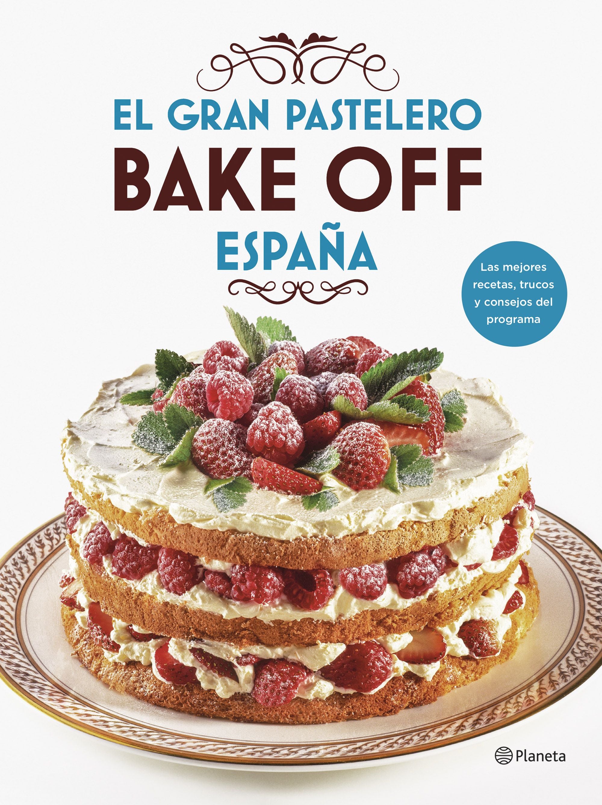 El gran pastelero. Bake Off España Imagen principal del producto