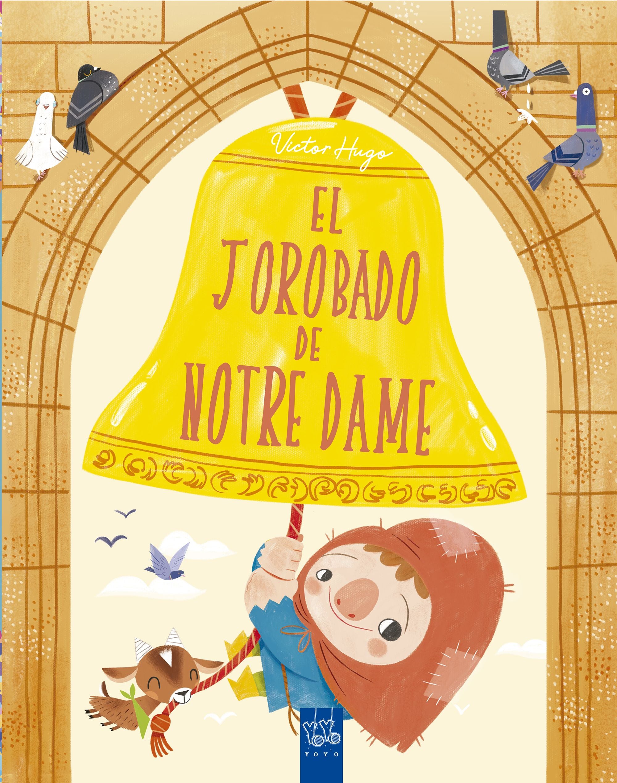 El jorobado de Notre Dame. YOYO (Yoyo) 9788408245674 Imagen principal del producto