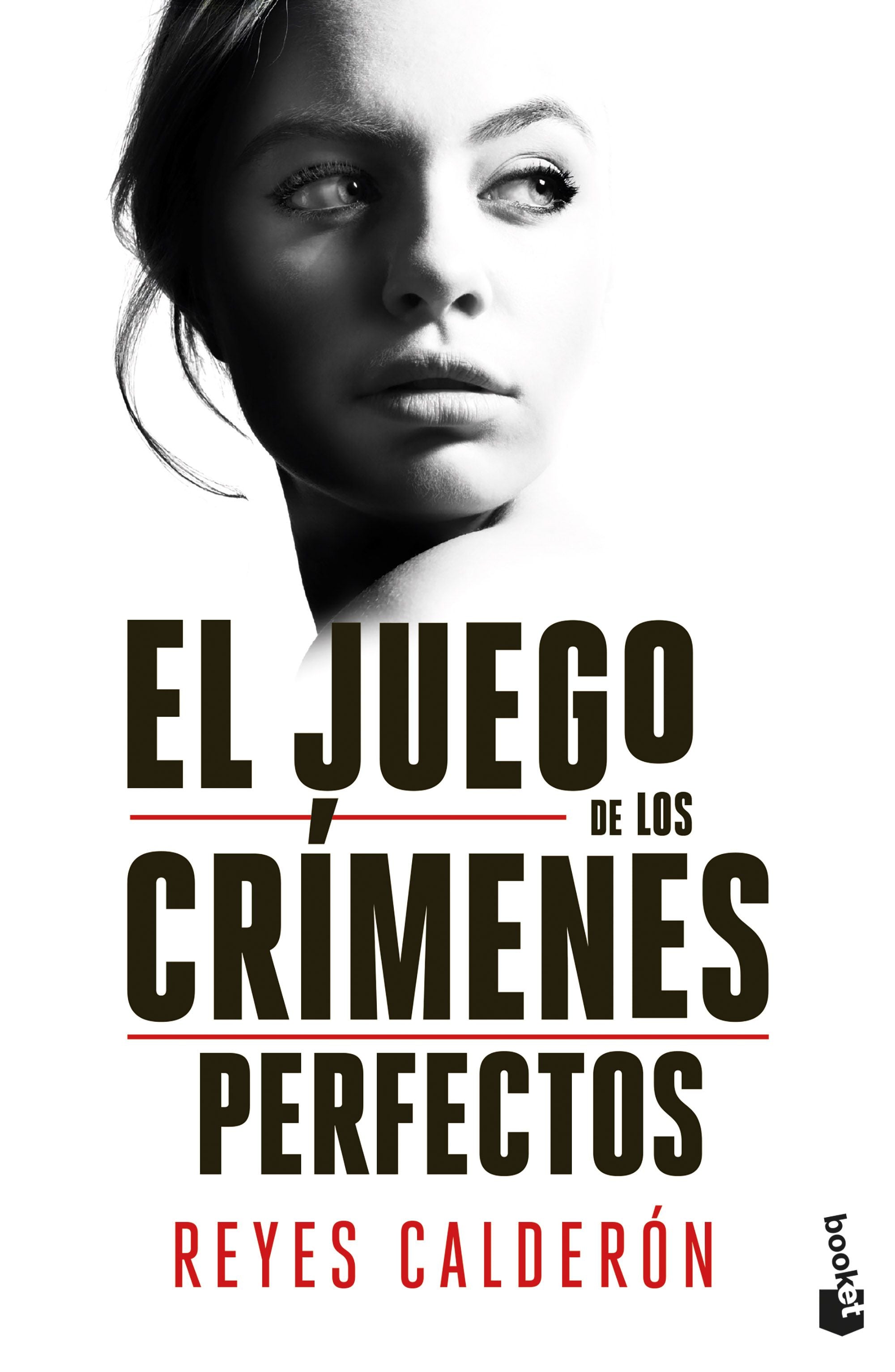 El juego de los crímenes perfectos. Reyes Calderón (Booket) 9788408268291