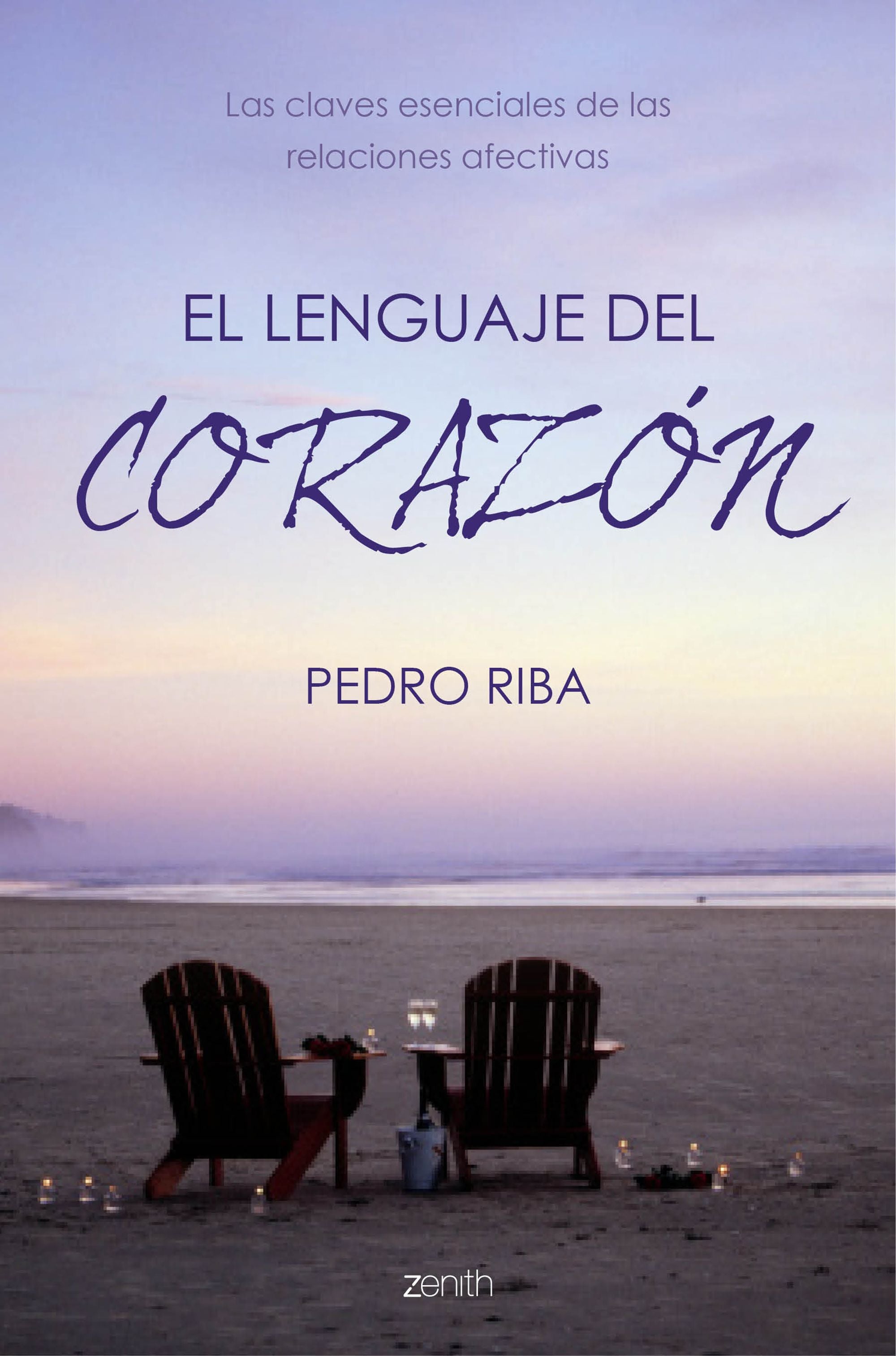 El lenguaje del corazón: Las claves esenciales de las relaciones afectivas Imagen principal del producto