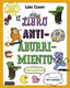 El libro antiaburrimiento. Especial videojuegos: Un libro perfecto para alejar a niños y niñas de las pantallas. Luke Clover (Destino Infantil & Juvenil) 9788408271864