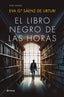 El Libro Negro de las Horas: SERIE KRAKEN. Eva García Sáenz de Urturi (Editorial Planeta) 9788408252856